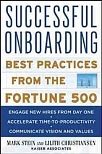 Successful Onboarding: Strategies to Unlock Hidden Value Within Your Organization (Hardcover)