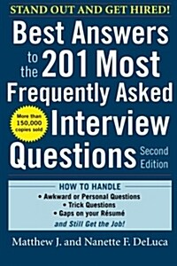 Best Answers to the 201 Most Frequently Asked Interview Questions (Paperback, 2)