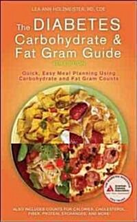 The Diabetes Carbohydrate and Fat Gram Guide (Paperback, 4)