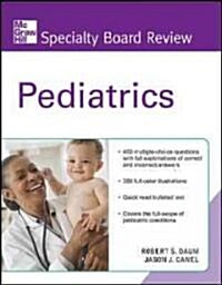 McGraw-Hill Specialty Board Review Pediatrics (Paperback, 2)