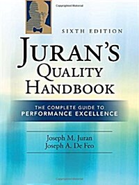 Jurans Quality Handbook: The Complete Guide to Performance Excellence (Hardcover, 6)