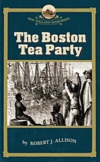 Boston Tea Party (Paperback)