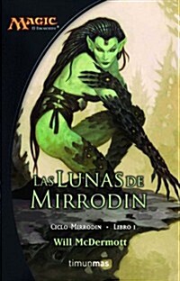 Lunas de Mirrodin (Paperback)