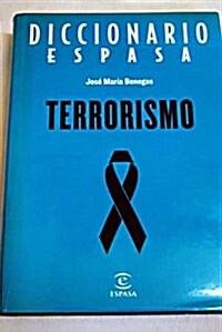 Diccionario de terrorismo (Paperback)