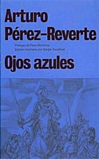 Ojos azules / Blue Eyes (Hardcover)