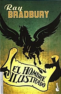 El hombre ilustrado / The Illustrated Man (Paperback)