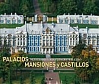 Palacios, mansiones y castillos (Paperback)