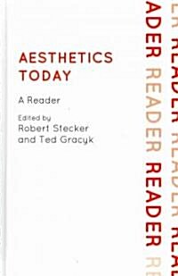 Aesthetics Today: A Reader (Hardcover)