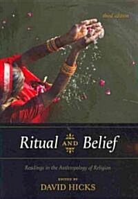 Ritual and Belief: Readings in the Anthropology of Religion (Paperback, 3)