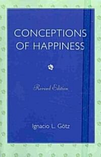 Conceptions of Happiness (Paperback, Revised)