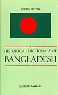 Historical Dictionary of Bangladesh (Hardcover, 4)