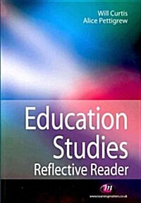 Education Studies Reflective Reader (Paperback, New)