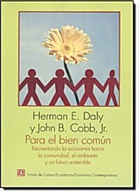 Para el bien comun (Paperback, 1st)