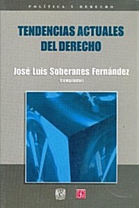 Tendencias actuales del derecho (Paperback)