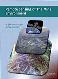 Remote Sensing of the Mine Environment (Hardcover)