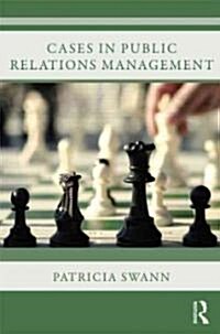 Cases in Public Relations Management (Paperback)