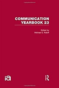 Communication Yearbook 23 (Hardcover)