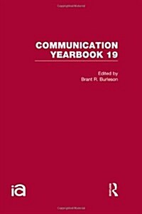 Communication Yearbook 19 (Hardcover)