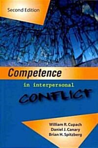 Competence In Interpersonal Conflict (Paperback, 2nd)