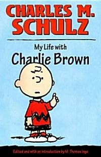 My Life with Charlie Brown (Hardcover)