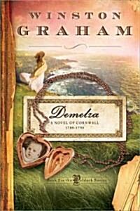 Demelza: A Novel of Cornwall, 1788-1790 (Paperback)