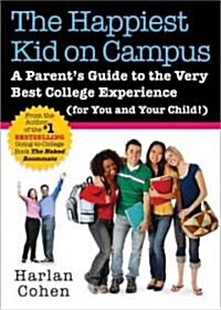 The Happiest Kid on Campus (Paperback)