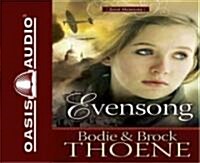 Evensong (Audio CD, Unabridged)