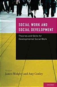 Social Work and Social Development (Hardcover)