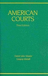 American Courts (Paperback, 3rd)