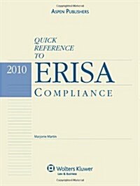 Quick Reference to Erisa Compliance 2010 (Paperback)