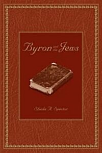 Byron and the Jews (Hardcover)