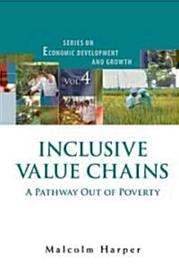 Inclusive Value Chains (Intl Ed) (V4) (Hardcover)