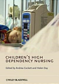 Children S High Dependency Nursing (Paperback)