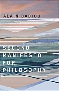 [중고] Second Manifesto for Philosophy (Paperback)