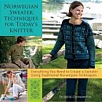 Norwegian Sweater Techniques for Todays Knitter (Paperback)