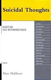 Suicidal Thoughts: Essays on Self-Determined Death (Paperback)