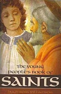 The Young Peoples Book of Saints (Paperback)