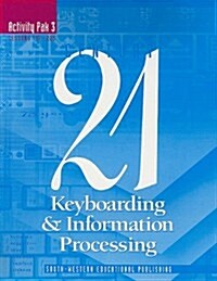 Century 21 Keyboarding & Information Processing Activity Pak 3 (Paperback, 6th)