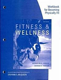 Becoming Physically Fit (Paperback, 5th, CSM, Student)
