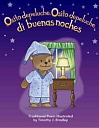 Osito, Osito, Di Buenas Noches (Paperback)