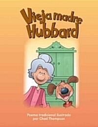 Vieja Madre Hubbard (Paperback)