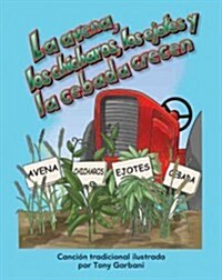 La Avena, Los Ch?haros, Los Ejotes Y La Cebada Crecen (Paperback)