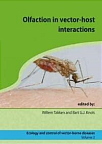 Olfaction in Vector-Host Interactions (Hardcover)