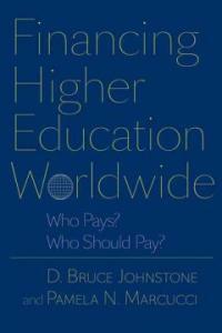 Financing higher education worldwide : who pays? who should pay?