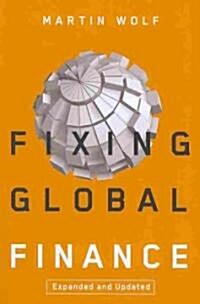 Fixing Global Finance (Paperback, 2, Expanded, Updat)
