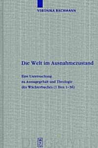 Die Welt Im Ausnahmezustand (Hardcover)