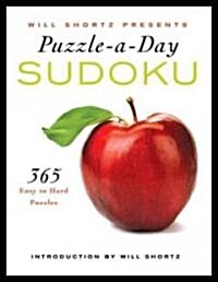 Will Shortz Presents Puzzle a Day Sudoku (Hardcover)