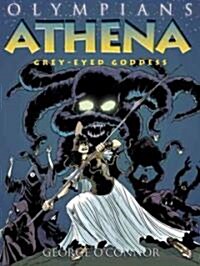 Olympians: Athena: Grey-Eyed Goddess (Hardcover)