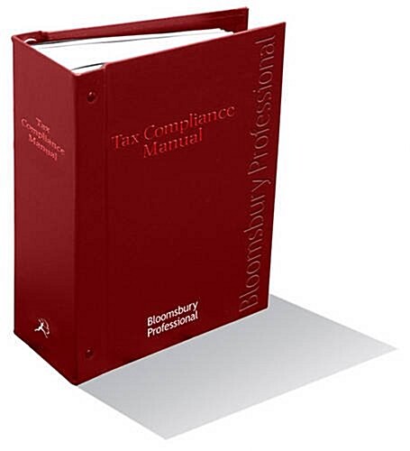 Tax Compliance Manual (Loose-leaf)