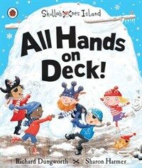 All Hands on Deck!: A Ladybird Skullabones Island Picture Book (Paperback)